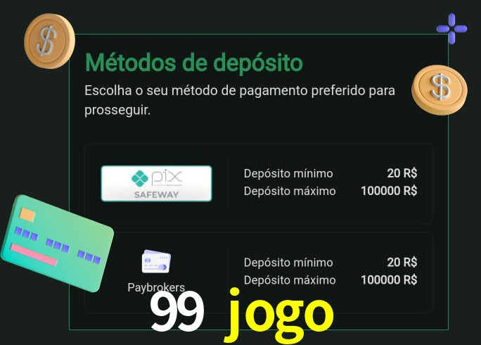 O cassino 99 jogo oferece uma grande variedade de métodos de pagamento